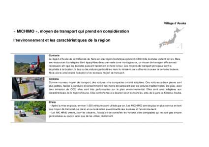 Village d’Asuka  « MICHIMO », moyen de transport qui prend en considération l’environnement et les caractéristiques de la région  Contexte