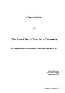 Constitution  of The Aero Club of Southern Tasmania A Company limited by Guarantee under the Corporations Act
