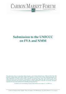 Climate change / United Nations Framework Convention on Climate Change / Kyoto Protocol / Carbon credit / Emissions trading / European Union Emission Trading Scheme / Reducing Emissions from Deforestation and Forest Degradation / Green Climate Fund / Climate change policy / Carbon finance / Environment