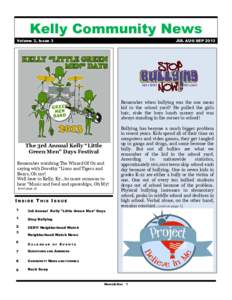 Kelly Community News Volume 3, Issue 3 JUL AUG SEPRemember when bullying was the one mean