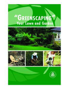 Greenscaping Your Lawn and Garden