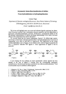 Asymmetric heterofunctionalization of olefins: From hydrosilylation to hydrophosphination Antonio Togni