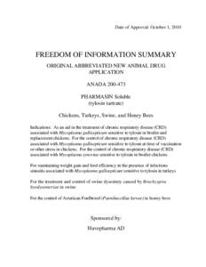 Date of Approval: October 1, 2010  FREEDOM OF INFORMATION SUMMARY ORIGINAL ABBREVIATED NEW ANIMAL DRUG APPLICATION ANADA[removed]