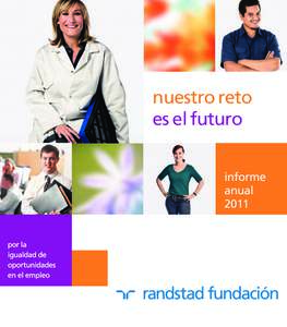 nuestro reto es el futuro informe anual 2011