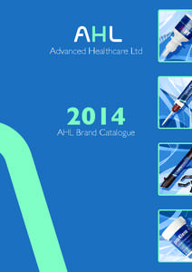 Advanced Healthcare Ltd[removed]AHL Brand Catalogue