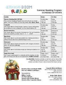 Summer Reading Program SCHEDULE OF EVENTS Activity Roslyn