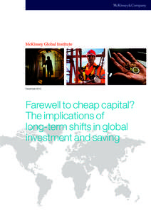 McKinsey Global Institute  December 2010 Farewell to cheap capital? The implications of