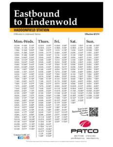 Eastbound to Lindenwold HADDONFIELD STATION 8 Minutes to Lindenwold Station  Effective[removed]