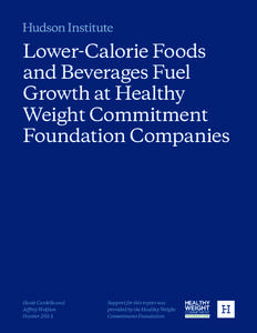 Lower-Calorie Foods and Beverages Fuel Growth at Healthy Weight Commitment Foundation Companies