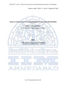IIMA/CCSPTender for Annual contract for Landscape Maintenance Services at IIM Ahmedabad  Tender no. IIMA / CCSPDatedTender for Annual contract for Landscape Maintenance Services 