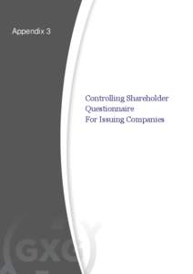 Appendix 3  Controlling Shareholder Questionnaire For Issuing Companies