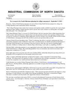 INDUSTRIAL COMMISSION OF NORTH DAKOTA Jack Dalrymple Wayne Stenehjem  Doug Goehring
