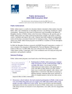 Public Achievement[removed]Evaluation Brief This brief presents selected findings from the final RMC Research evaluation report, based on data collected during the[removed]school year.  Public Achievement