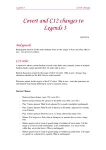 Legends 3  Covert Changes Covert and C12 changes to Legends 3