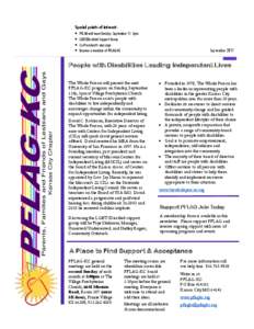 Special points of interest:  PFLAG will meet Sunday, September 11, 3pm  LGBT/Disabled Support Group  Co-President’s message  Become a member of PFLAG-KC