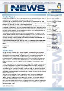 15th May[removed]From the Principal On Friday morning of last week, we were informed of the very sad news that a very good friend of Good Shepherd, Mr Tony Dillon, had suddenly and unexpectedly died. Tony and his wife Tina