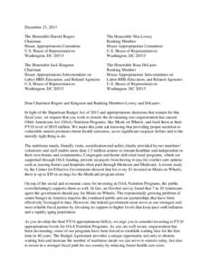 December 23, 2013 The Honorable Harold Rogers Chairman House Appropriations Committee U.S. House of Representatives Washington, DC 20515