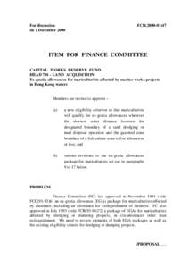 For discussion on 1 December 2000 FCR[removed]ITEM FOR FINANCE COMMITTEE