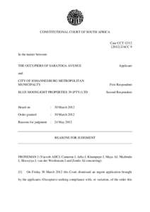 Residents of Joe Slovo Community v Thubelisha Homes / Appeal / Supreme Court of the United States / Blue Moonlight Properties v Occupiers of Saratoga Avenue / Law / South Africa / Prevention of Illegal Eviction from and Unlawful Occupation of Land Act