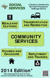 A Guide to Community Services Throughout Hastings County MEALS AND CLOTHING