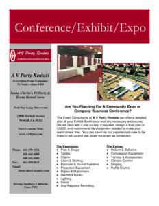 Conference/Exhibit/Expo  A V Party Rentals Everything From Teaspoons To Tents—Since 1968