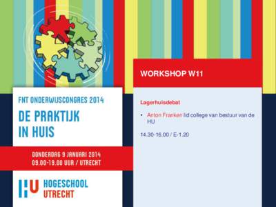 WORKSHOP W11  Lagerhuisdebat  Anton Franken lid college van bestuur van de HUE-1.20