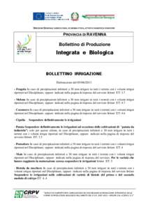 DIREZIONE GENERALE AGRICOLTURA, ECONOMIA ITTICA, ATTIVITÀ FAUNISTICO-VENATORIE  PROVINCIA DI RAVENNA Bollettino di Produzione