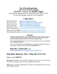 The 10 RashiYomi Rules Their presence in Rashis on NaSoH Vol 21#24 - Adapted from Rashi-is-Simple (c) RashiYomi Incorporated, Dr. Hendel President, May 22, 2014 For the full copyright statement see the Appendix