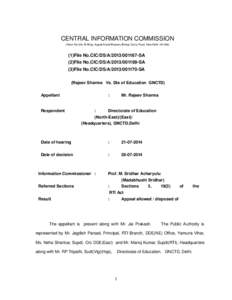 CENTRAL INFORMATION COMMISSION (Room No.315, B­Wing, August Kranti Bhawan, Bhikaji Cama Place, New Delhi 110 [removed]File No.CIC/DS/A[removed]­SA (2)File No.CIC/DS/A[removed]­SA (3)File No.CIC/D