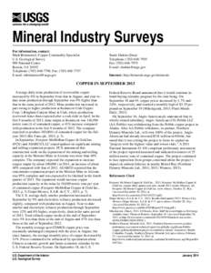 Mineral Industry Surveys For information, contact: Mark Brininstool, Copper Commodity Specialist U.S. Geological Survey 989 National Center Reston, VA 20192