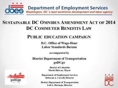 Sustainable transport / Commuting / Employer transportation benefits in the United States / Public transportation in the United States / Taxation in the United States / Employment / Vanpool / Employee benefit / Metropolitan Transit Authority of Harris County / Public transport / RideShare Delaware / Rideshare