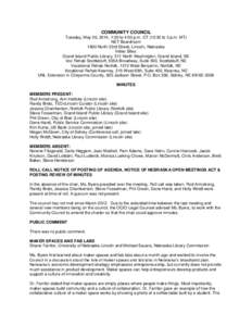 COMMUNITY COUNCIL Tuesday, May 20, 2014, 1:30 to 4:00 p.m. CT (12:30 to 3 p.m. MT) NET Boardroom 1800 North 33rd Street, Lincoln, Nebraska Video Sites: Grand Island Public Library, 211 North Washington, Grand Island, NE