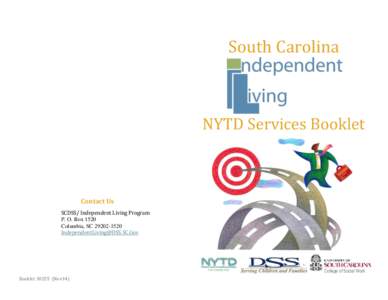 South Carolina  NYTD Services Booklet Contact Us SCDSS/ Independent Living Program