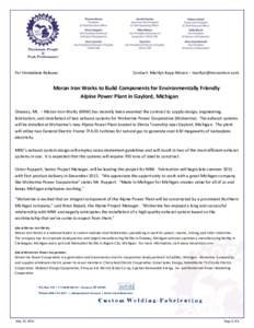 For Immediate Release:  Contact: Marilyn Kapp Moran –  Moran Iron Works to Build Components for Environmentally Friendly Alpine Power Plant in Gaylord, Michigan
