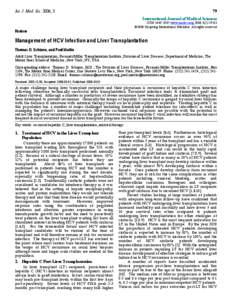 Antivirals / Immunology / Thomas D. Schiano / Liver transplantation / Hepatitis C / Viral hepatitis / Hepatocellular carcinoma / Peginterferon alfa-2a / Organ transplantation / Medicine / Hepatology / Organ transplants