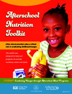 Afterschool Nutrition Toolkit  Hunger Free Heartland  After school providers play a critical