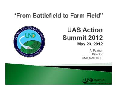 Microsoft PowerPoint - Palmer - UAS Summit May 23, 2012