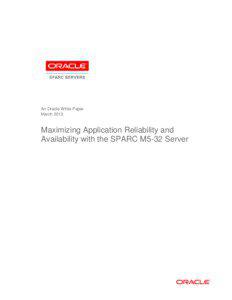 Maximizing Application Reliability and Availability with the SPARC M5-32 Server