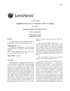 Page 1  1 of 1 DOCUMENT OXFORD HEALTH PLANS LLC, PETITIONER v. JOHN IVAN SUTTER No[removed]SUPREME COURT OF THE UNITED STATES