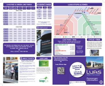 LEAP card / Standard fare / Busáras / Dublin Bus / Cherrywood /  Dublin / Rialto /  Dublin / Tallaght / Citywest / Suir Road / County Dublin / Transport in Ireland / Luas