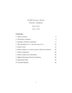 Lecture Notes: Fourier Analysis Homer Reid April 8, 2014  Contents