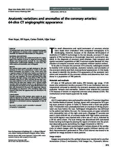 Cardiology / Heart diseases / Arteries / Coronary circulation / Left coronary artery / Right coronary artery / Posterior interventricular artery / Coronary catheterization / Circumflex branch of left coronary artery / Human anatomy / Medicine / Anatomy