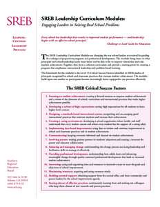 SREB Leadership Curriculum Modules: Engaging Leaders in Solving Real School Problems LEARNINGCENTERED LEADERSHIP PROGRAM