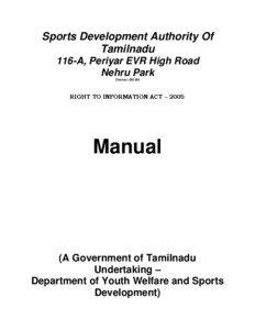 Sports Development Authority Of Tamilnadu 116-A, Periyar EVR High Road