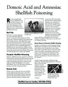 Domoic Acid and Amnesiac Shellfish Poisoning R  occurred in 1987, when shellfish from Prince Edward Island,