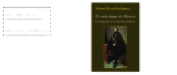 Sobrecubierta Conde Duque copia_Maquetación:14 Página 1  Manuel Rivero Rodríguez ISBN: 