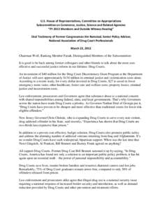 U.S. House of Representatives, Committee on Appropriations Subcommittee on Commerce, Justice, Science and Related Agencies “FY 2013 Members and Outside Witness Hearing” Oral Testimony of Former Congressman Jim Ramsta