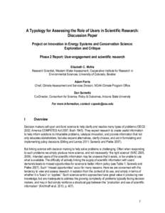 A Typology for Assessing the Role of Users in Scientific Research: Discussion Paper Project on Innovation in Energy Systems and Conservation Science: Exploration and Critique Phase 2 Report: User-engagement and scientifi