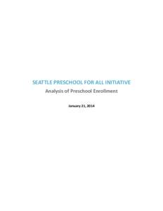 Universal preschool / Preschool education / Head Start Program / Kindergarten / Child care / Nursery school / Attachment theory / Preschool teacher / Education / Early childhood education / Educational stages