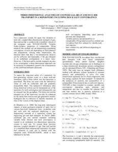 PROCEEDINGS, TOUGH Symposium 2006 Lawrence Berkeley National Laboratory, Berkeley, California, May 15–17, 2006 THREE-DIMENSIONAL ANALYSES OF COUPLED GAS, HEAT AND NUCLIDE TRANSPORT IN A REPOSITORY INCLUDING ROCK SALT C
